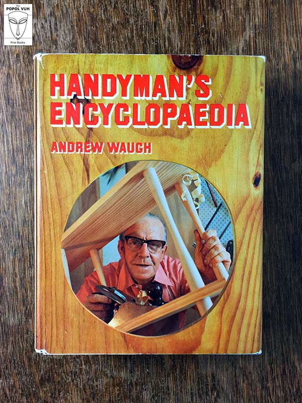 Andrew Waugh - Handyman's Encyclopedia